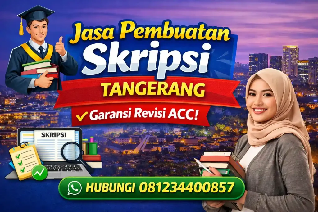 Jasa Pembuatan Skripsi Tangerang