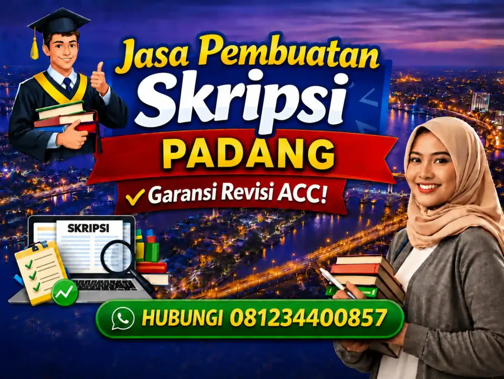 Jasa Pembuatan Skripsi Padang