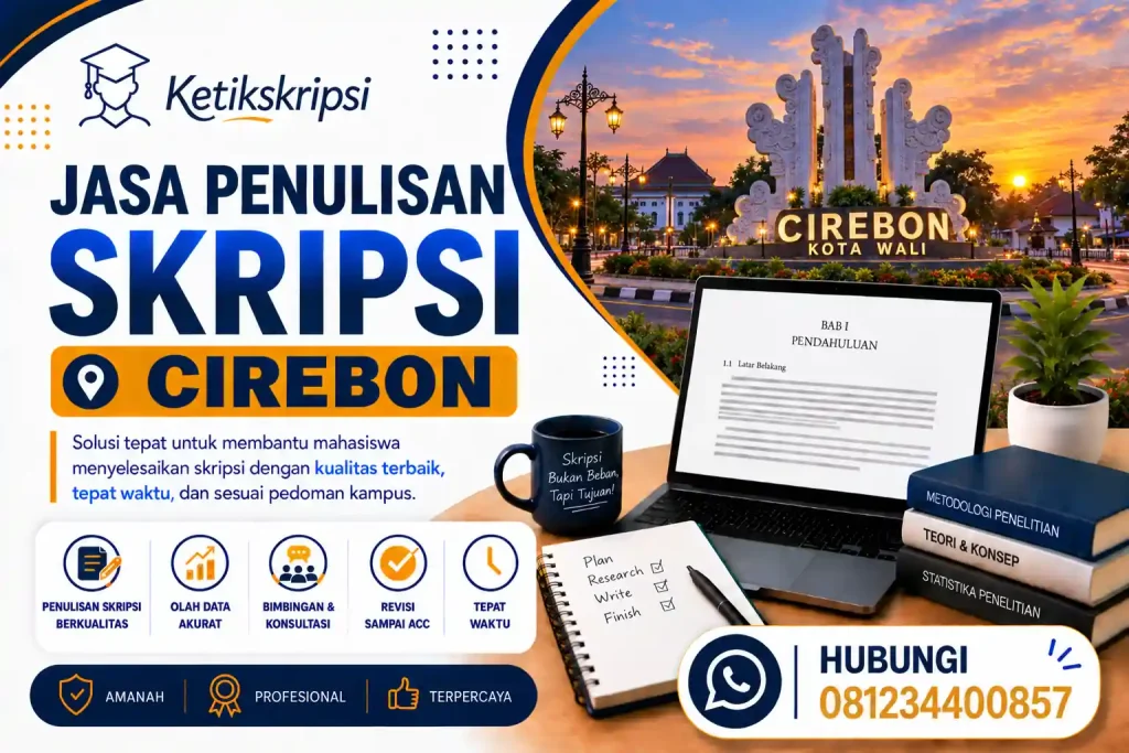 Jasa Penulisan Skripsi Cirebon