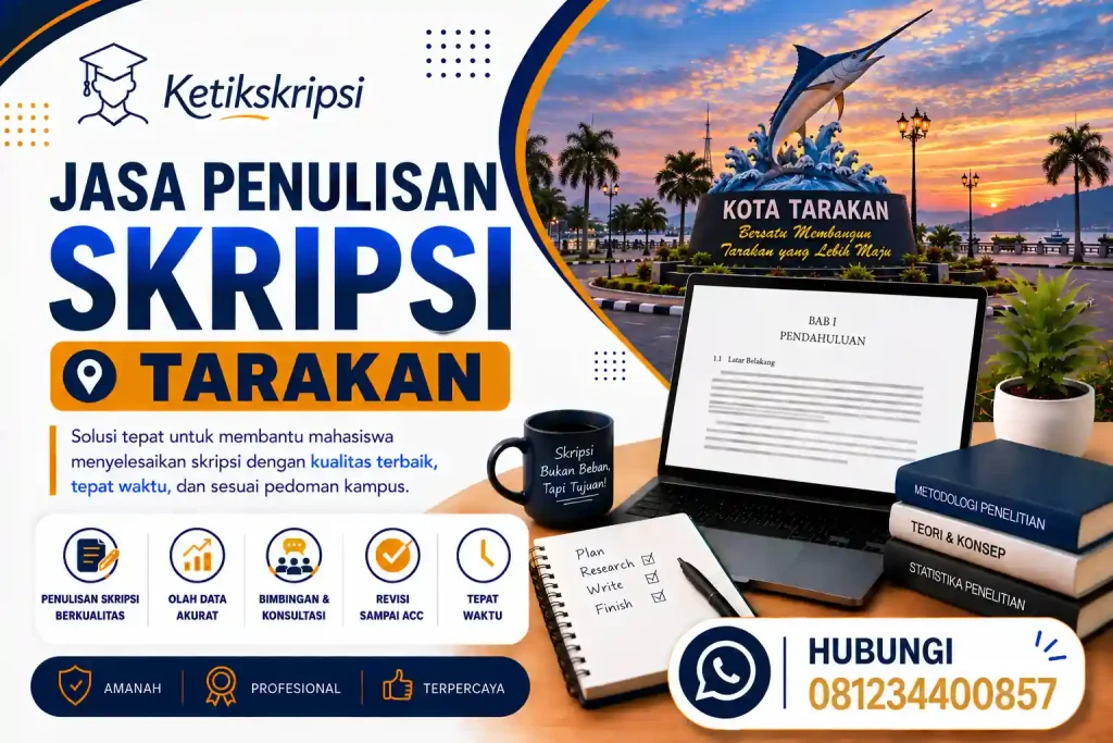 Jasa Penulisan Skripsi Tarakan