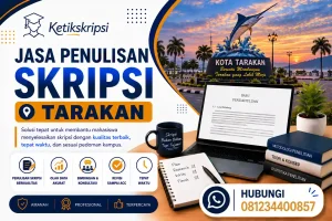 Jasa Penulisan Skripsi Tarakan