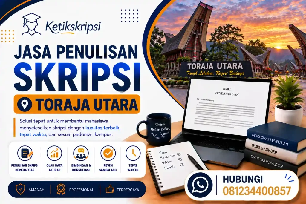 Jasa Penulisan Skripsi Toraja Utara